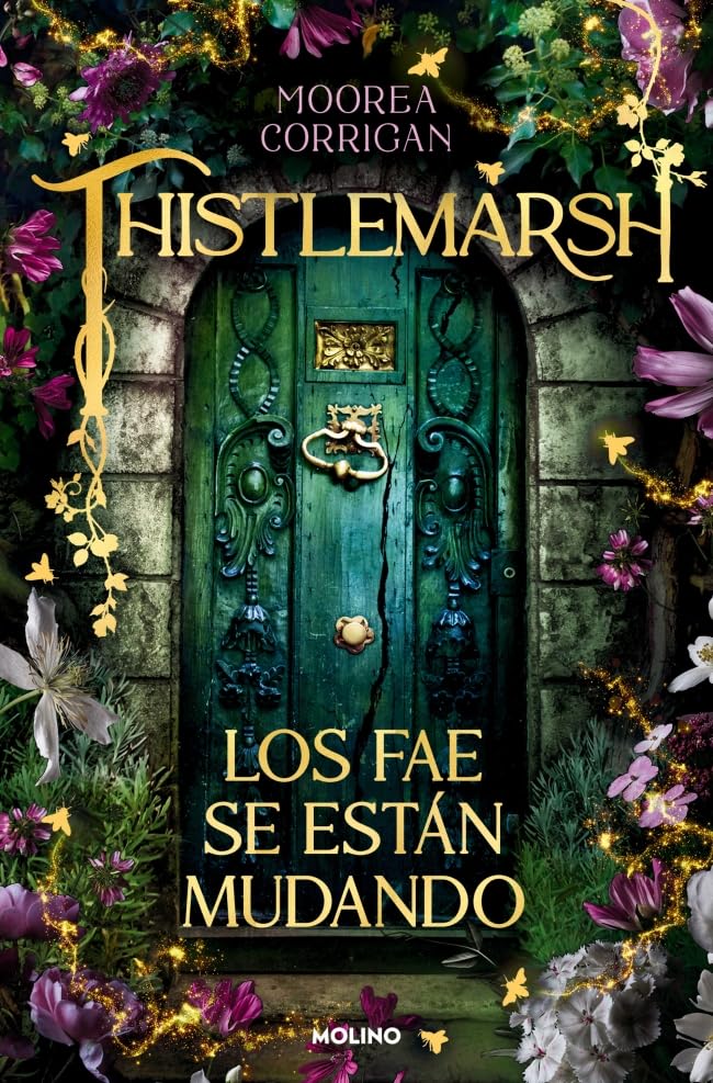 Thistlemarsh. Los fae se están mudando